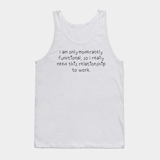 Moderately Functional Tank Top